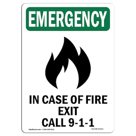 OSHA EMERGENCY Sign, In Case Of Fire Exit W/ Symbol, 18in X 12in Rigid Plastic